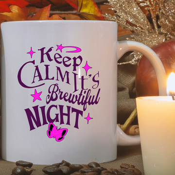 Keep Calm It's Brewtiful Night – the perfect serene mug for moonlit coffee lovers.