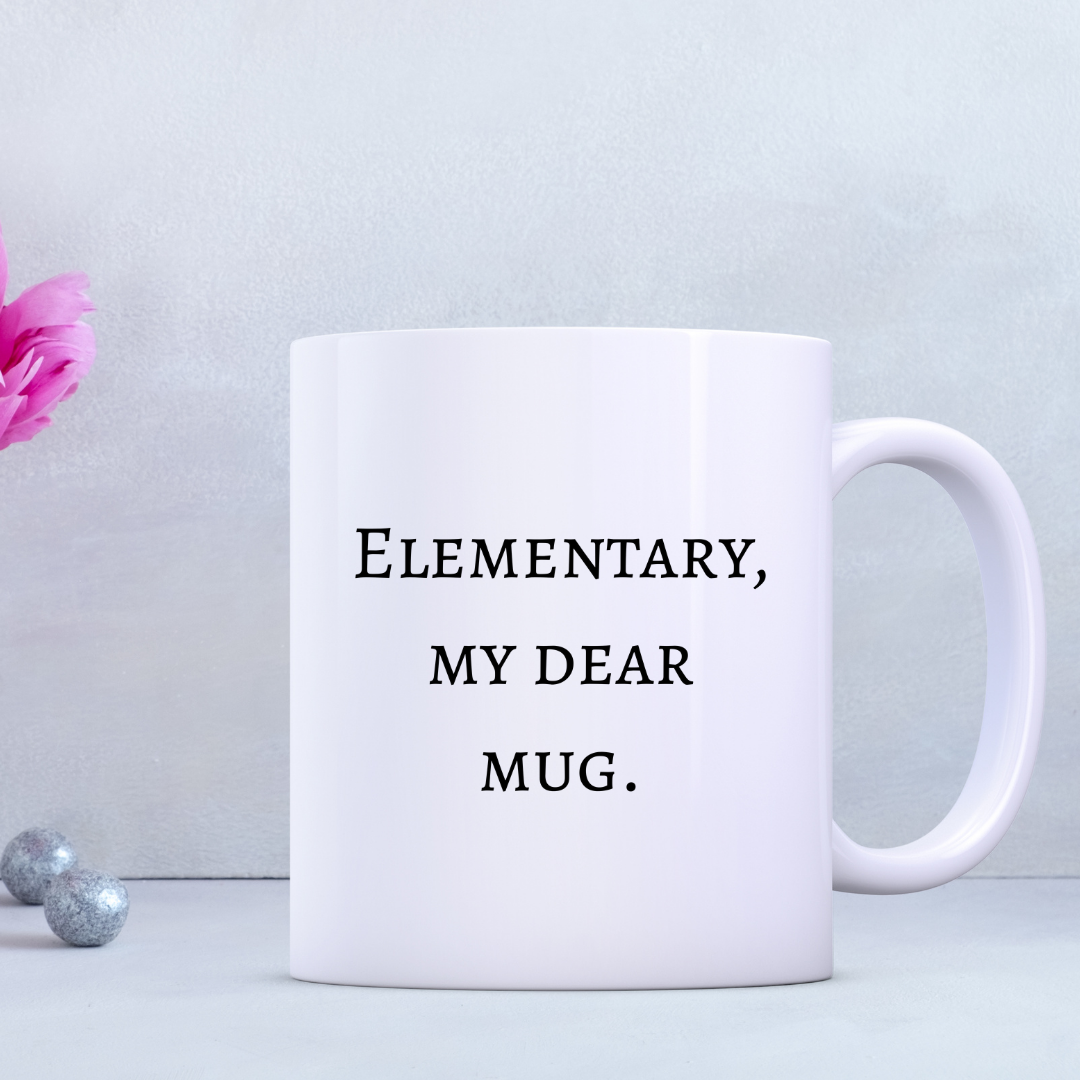 Elementary, my dear mug