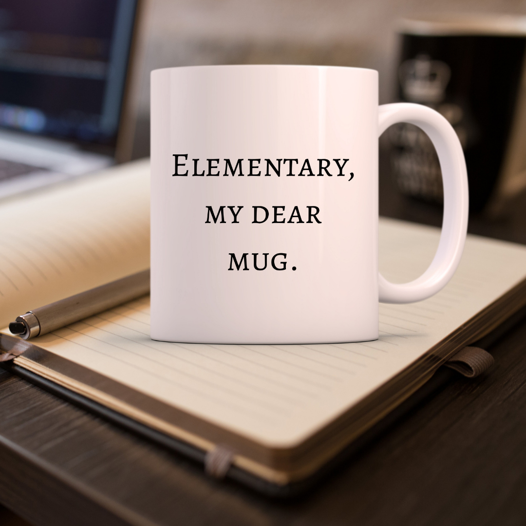 Elementary, my dear mug