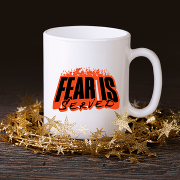 Fear Is Served – the perfect chilling mug for horror fans and coffee lovers.