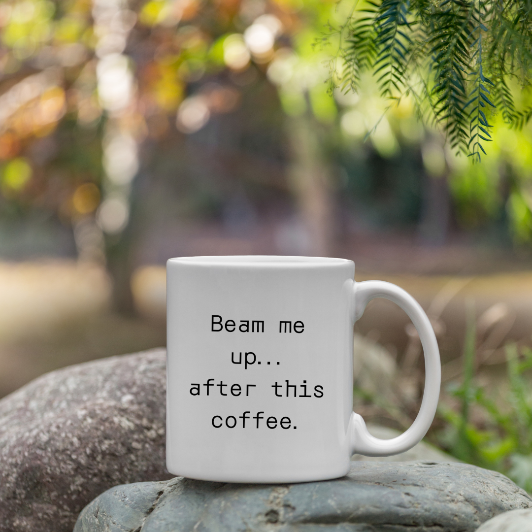 Beam me up... after this coffee Mug