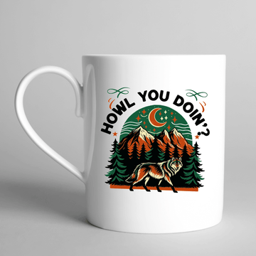 Howl You Doin’ Mug - Mood In A Mug