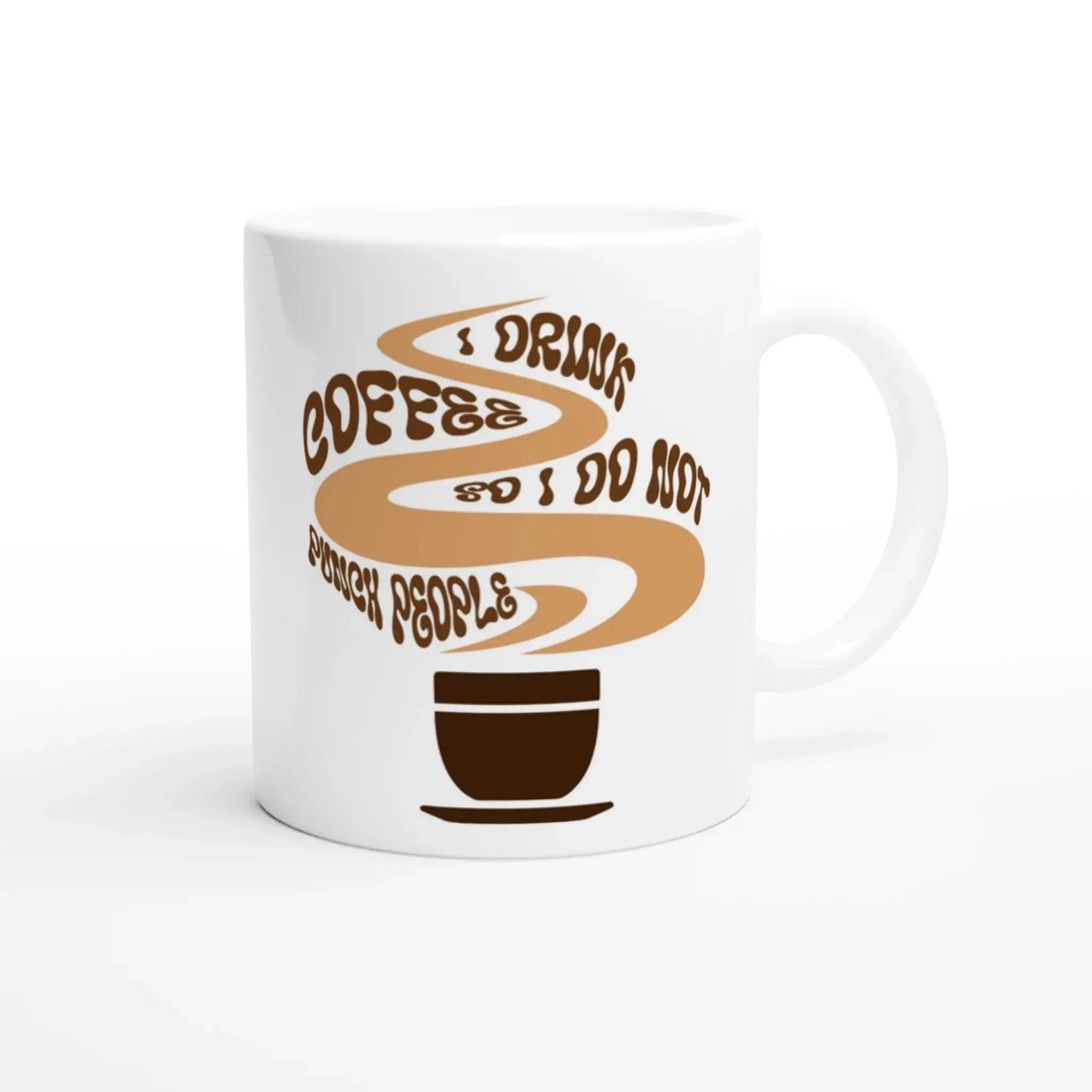I Drink Coffee So I Don't Punch People Mug - Mood In A Mug