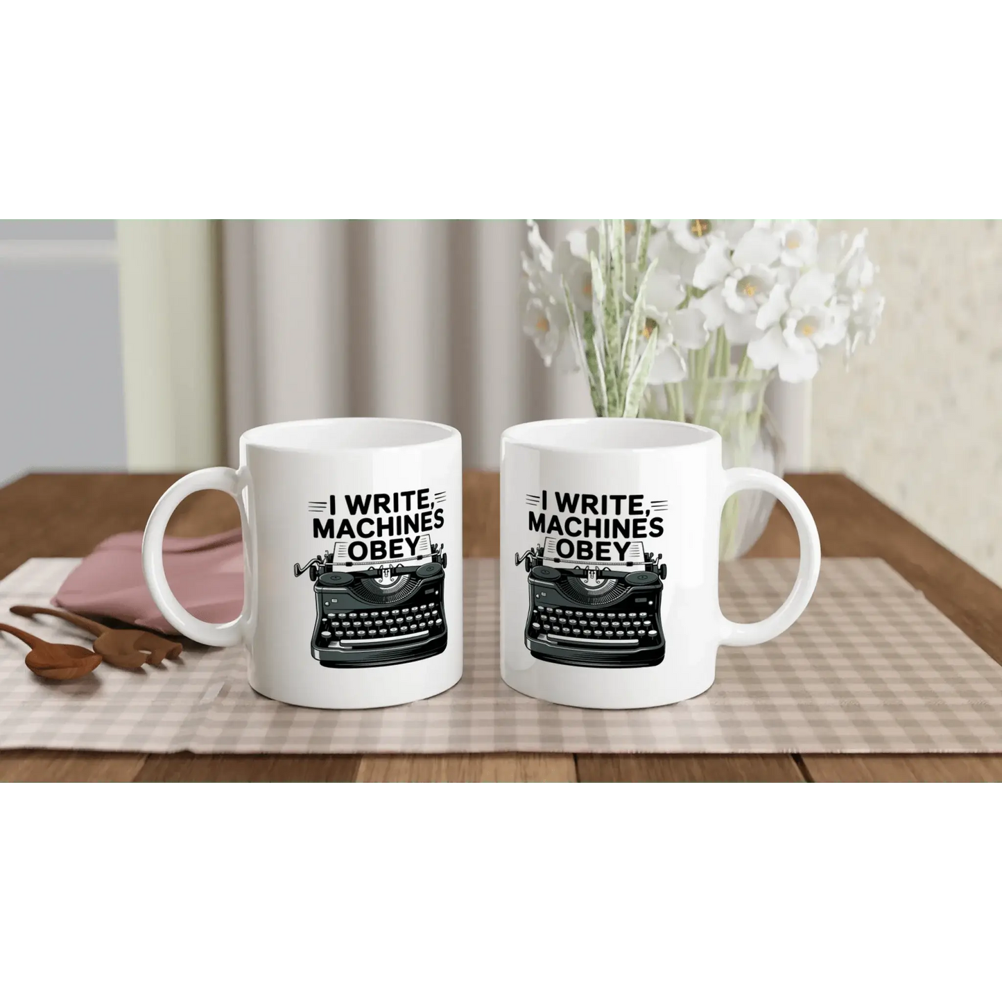 I write machines obey mug - Mood In A Mug