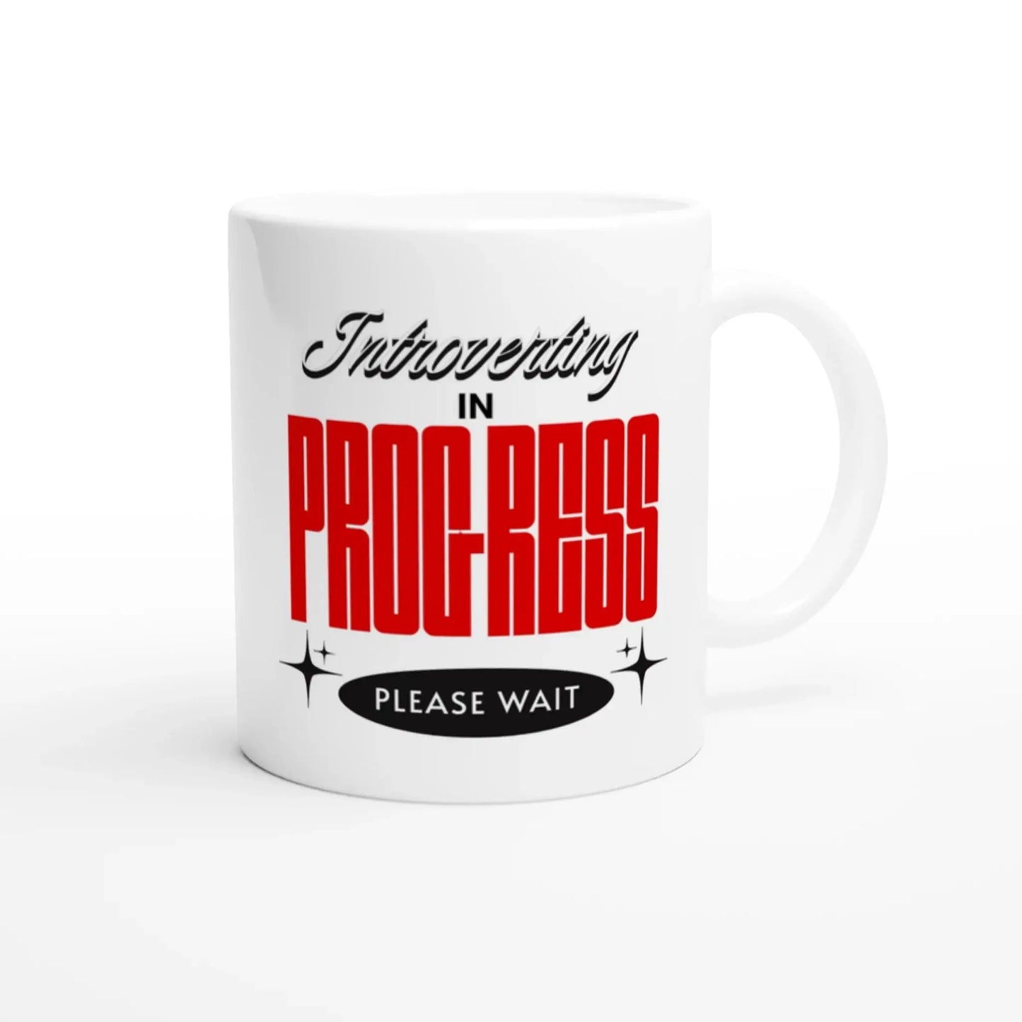 Introverting in Progress Mug - Mood In A Mug