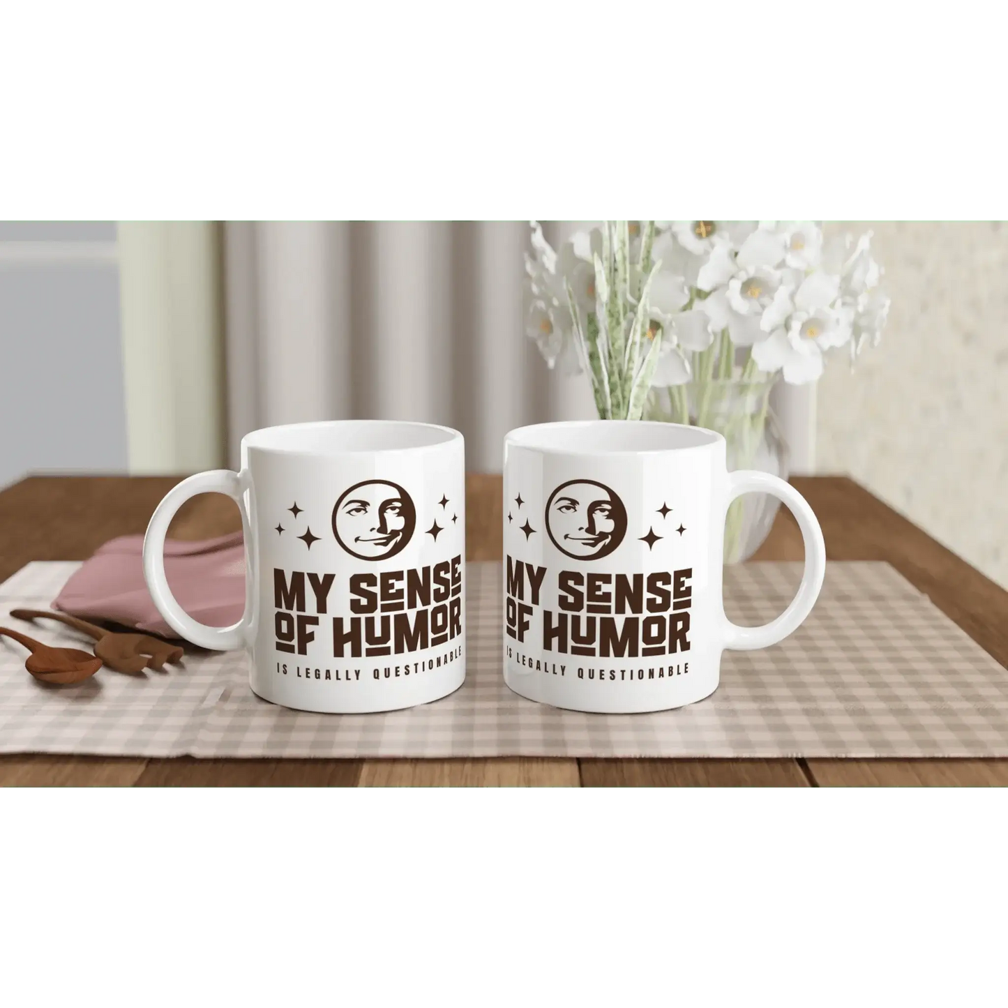 My Sense of Humor is Legally Questionable Mug - Mood In A Mug