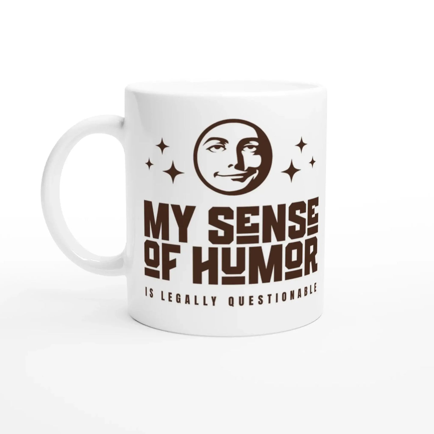 My Sense of Humor is Legally Questionable Mug - Mood In A Mug