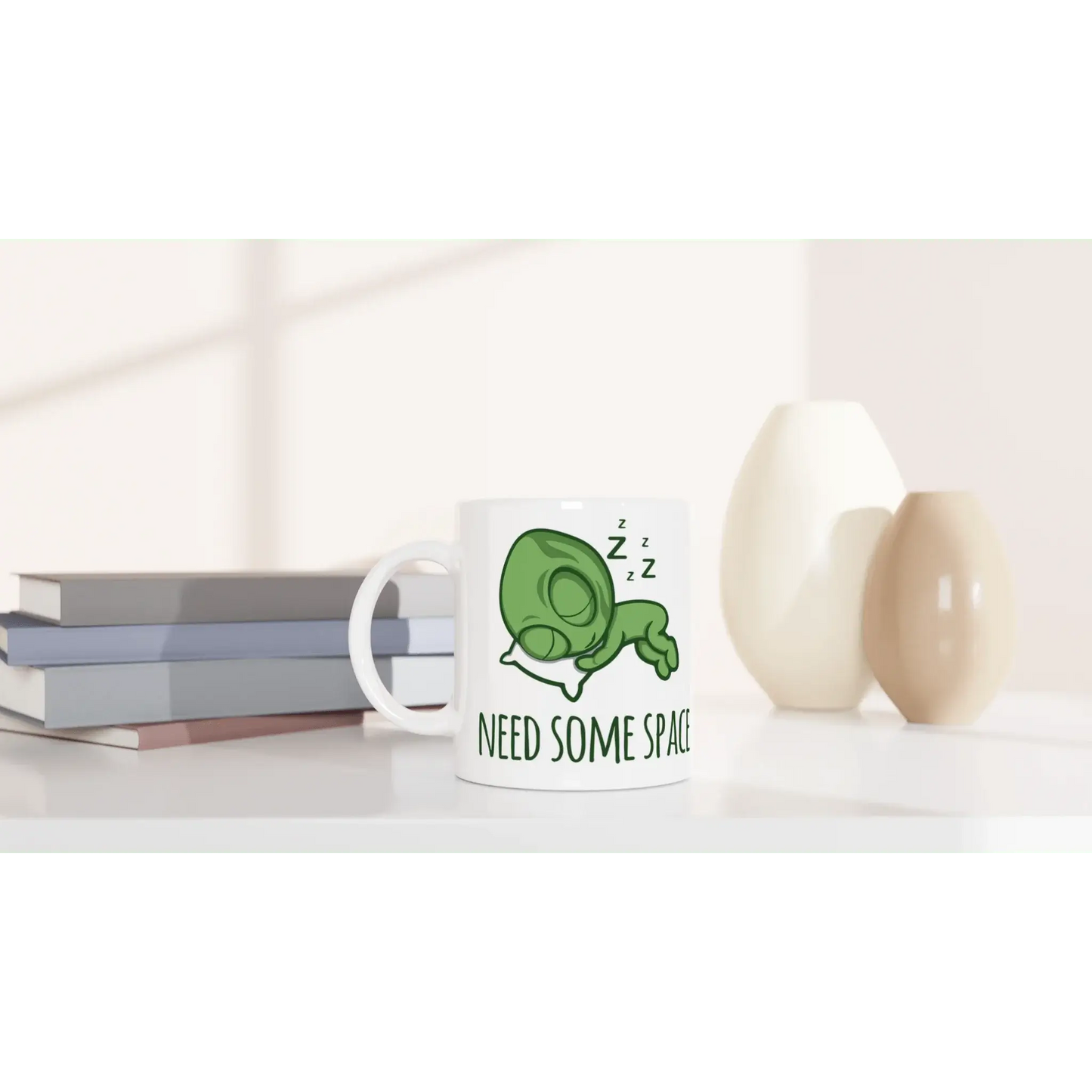 NEED SOME SPACE MUG - Mood In A Mug
