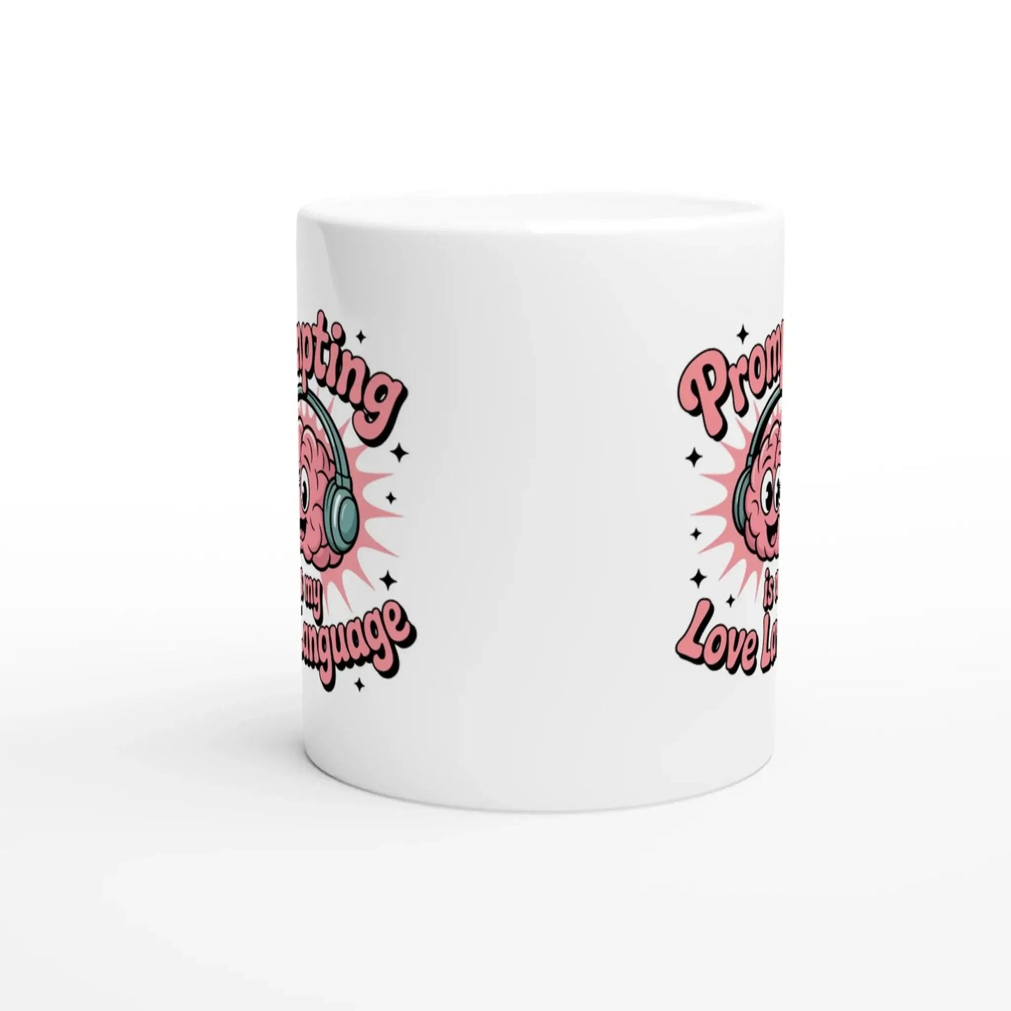 Prompting is my love language mug - Mood In A Mug