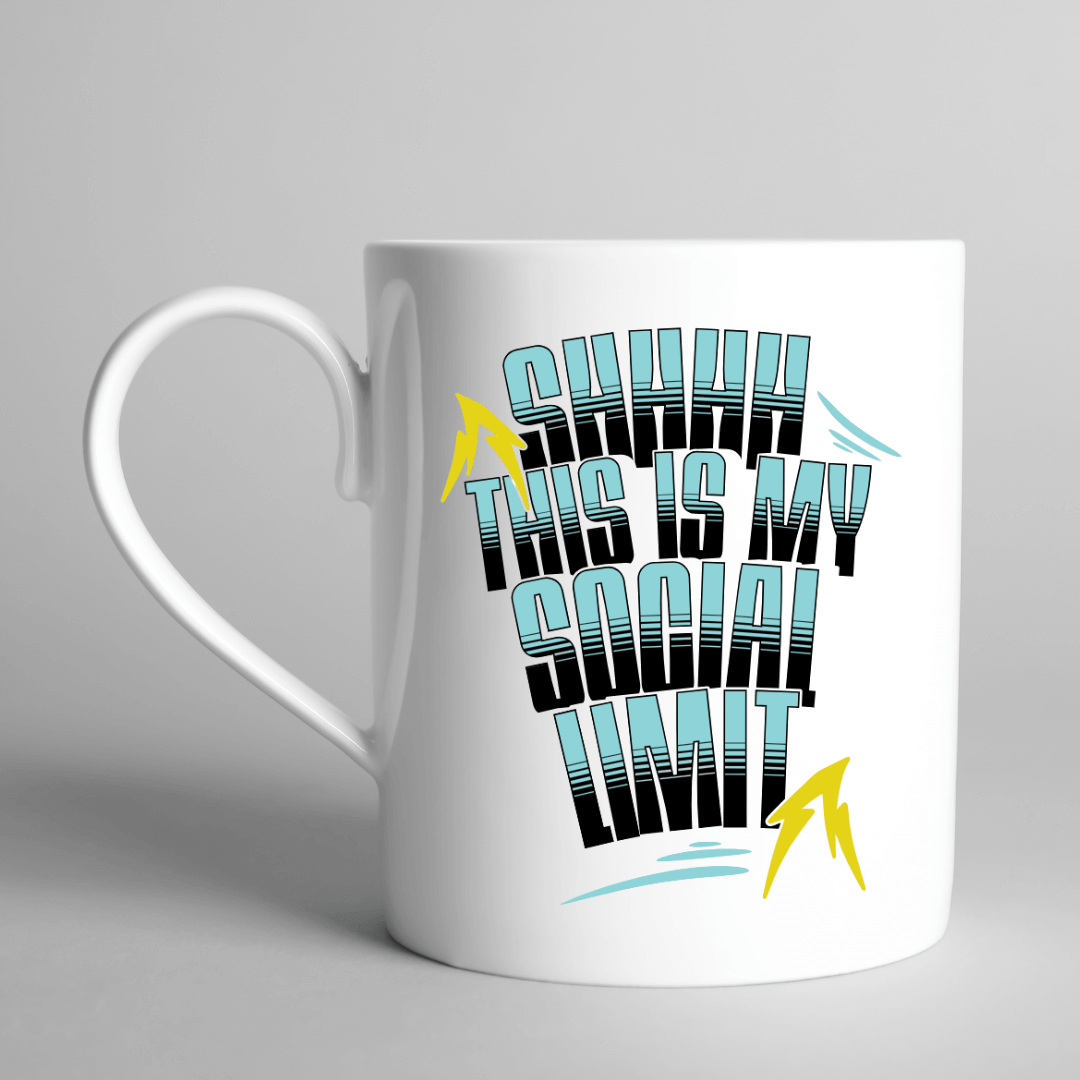 Shhh... This Is My Social Limit Mug - Mood In A Mug