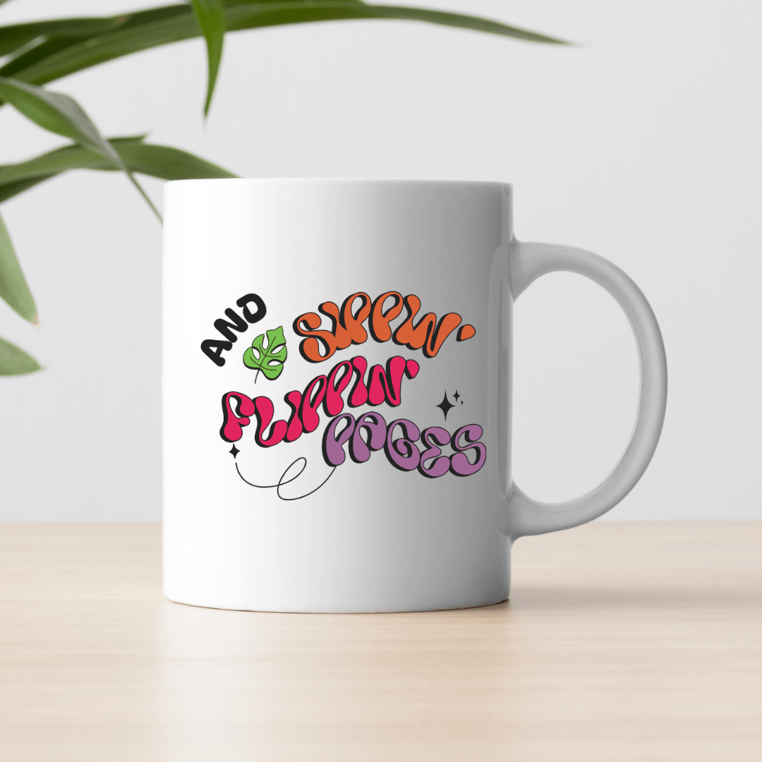 Sippin' and flippin' pages Mug - Mood In A Mug