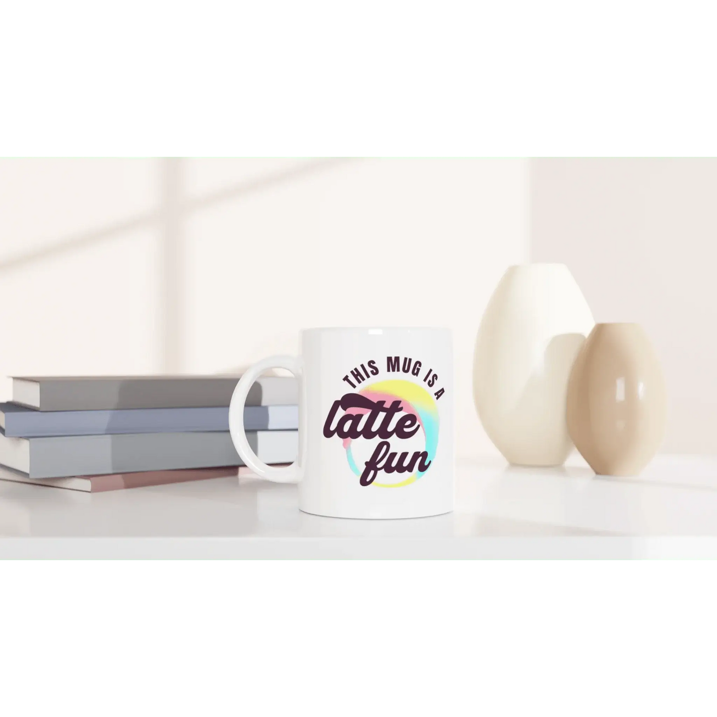 This mug is a latte fun Mug - Mood In A Mug