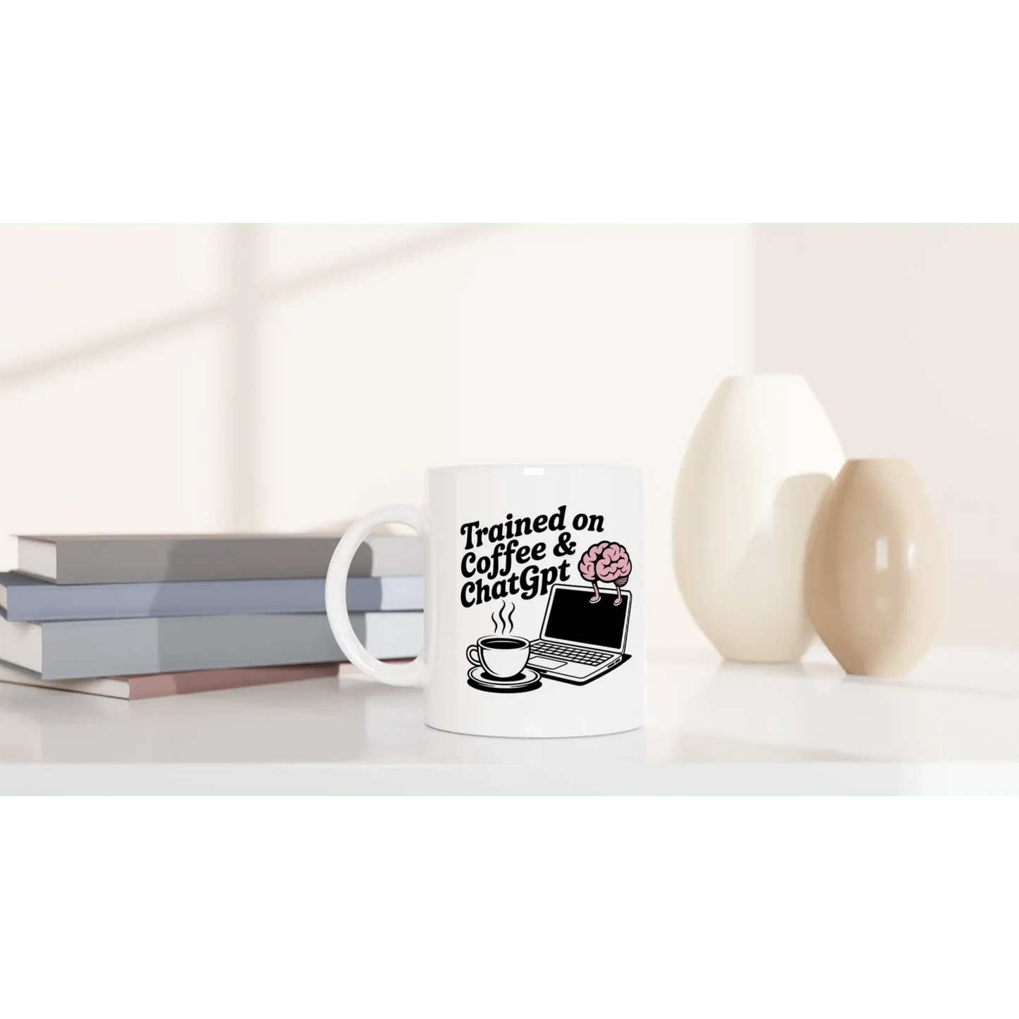 Trained on Coffee and Chatgpt Mug - Mood In A Mug