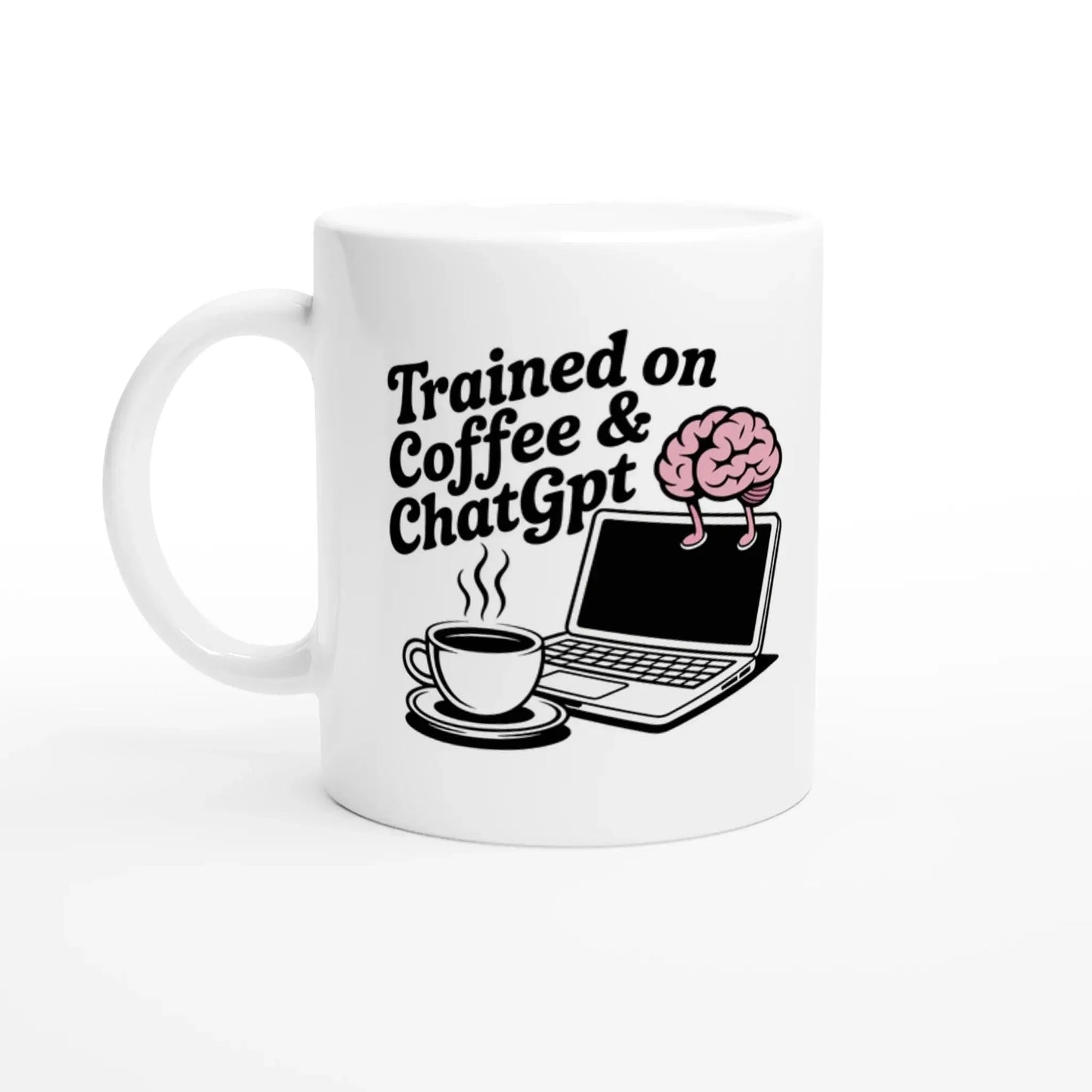 Trained on Coffee and Chatgpt Mug - Mood In A Mug