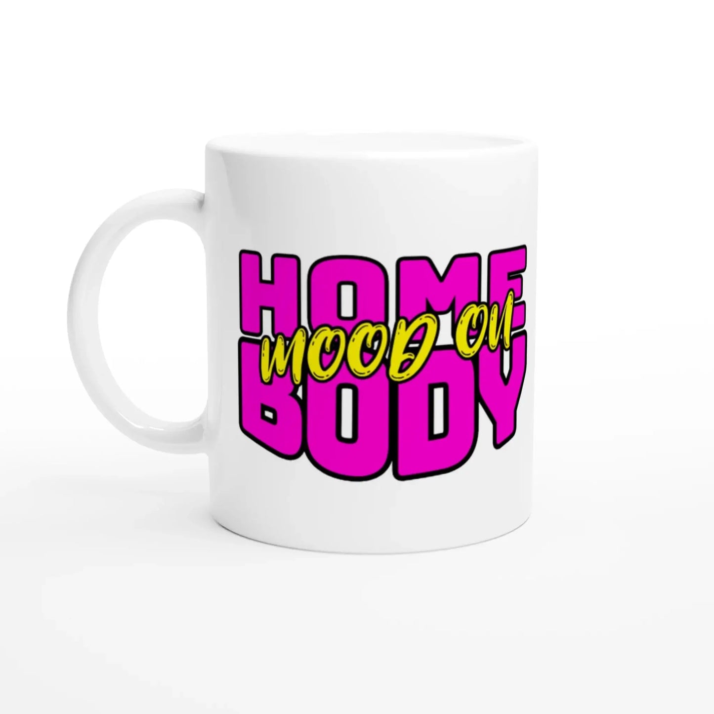 White 11oz Ceramic Mug - Mood In A Mug