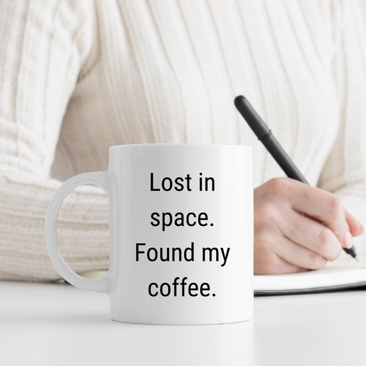 Lost in space. Found my coffee Mug