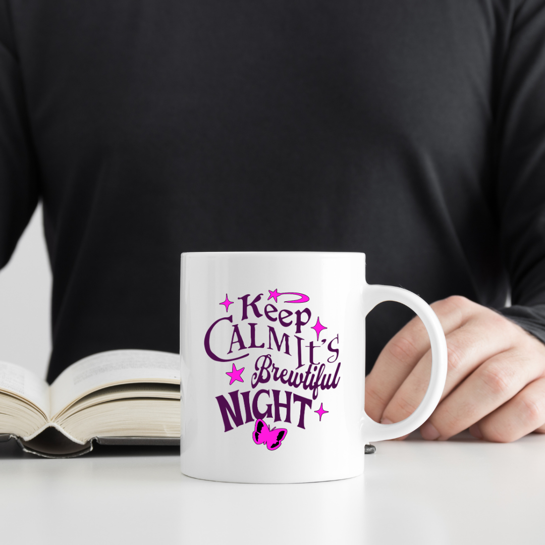 Keep Calm It's Brewtiful Night – the perfect serene mug for moonlit coffee lovers.