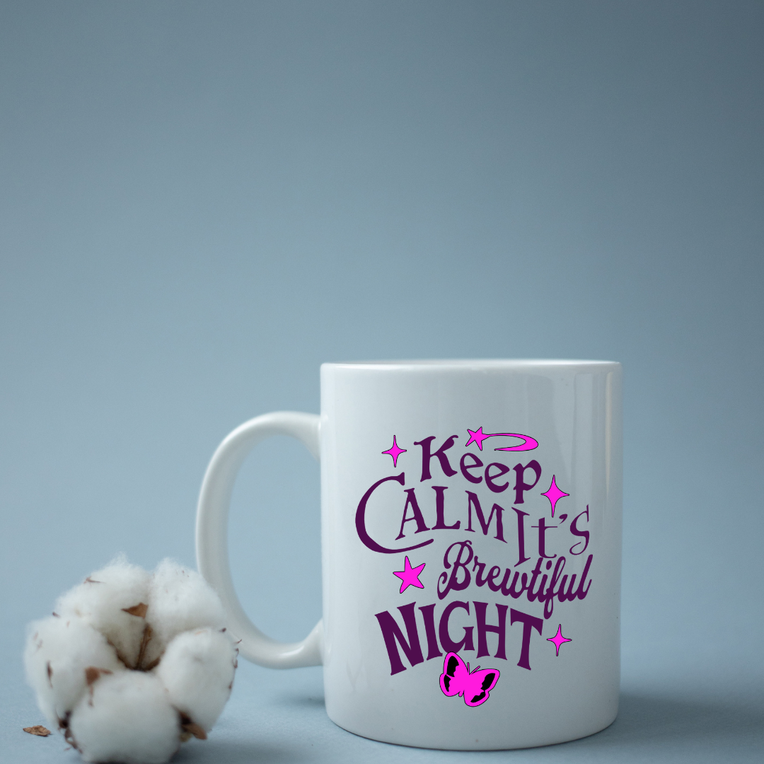 Keep Calm It's Brewtiful Night – the perfect serene mug for moonlit coffee lovers.