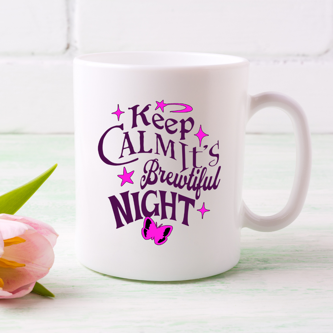 Keep Calm It's Brewtiful Night – the perfect serene mug for moonlit coffee lovers.