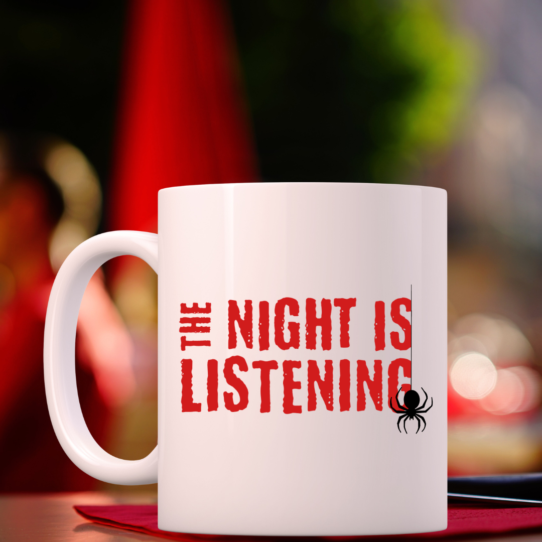The Night Is Listening – the perfect mysterious mug for midnight souls and coffee lovers.
