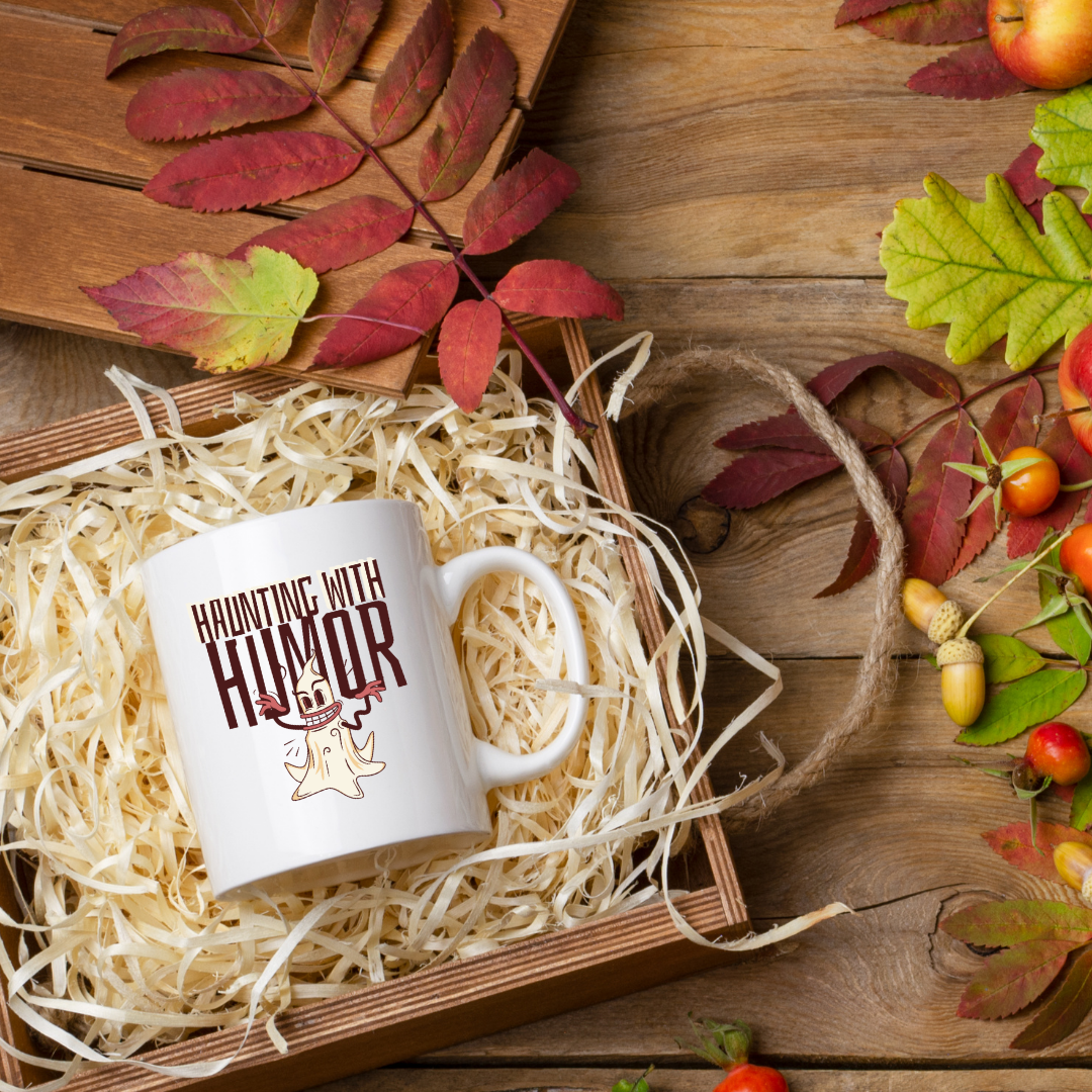 Haunting With Humor – the perfect playful mug for spooky comedy fans and coffee lovers.