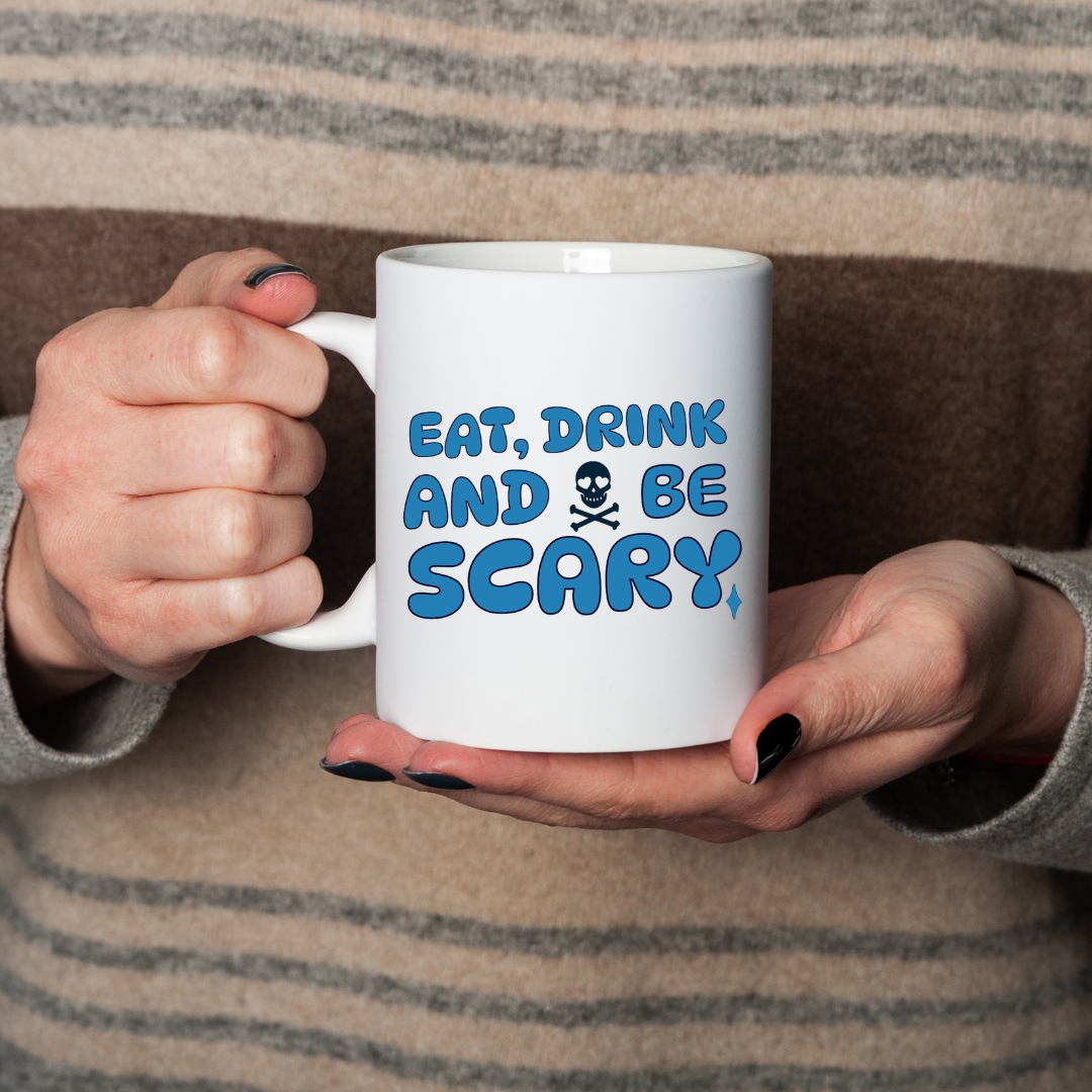 Eat Drink and be Scary – the perfect playful mug for Halloween lovers and coffee enthusiasts.