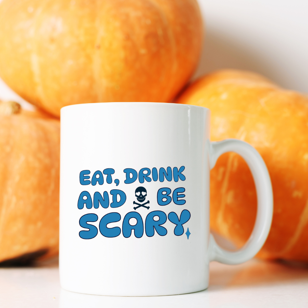 Eat Drink and be Scary – the perfect playful mug for Halloween lovers and coffee enthusiasts.