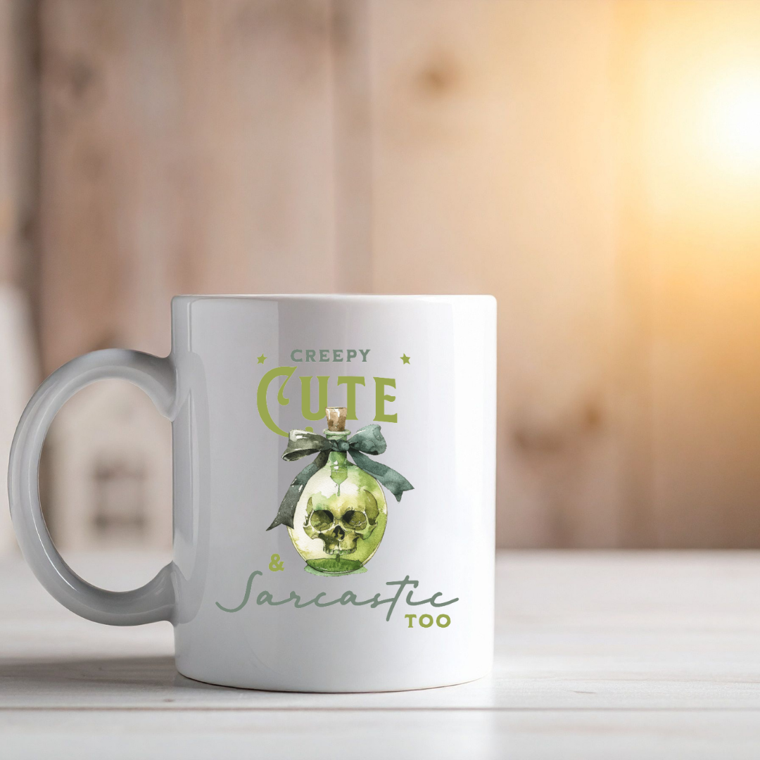 Creepy Cute And Sarcastic Too – the perfect triple-threat mug for spooky coffee lovers with attitude.