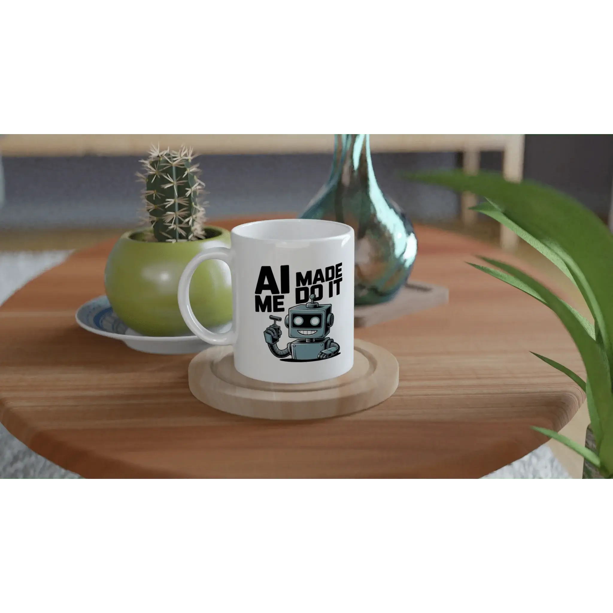 Ai made me do it mug - Mood In A Mug