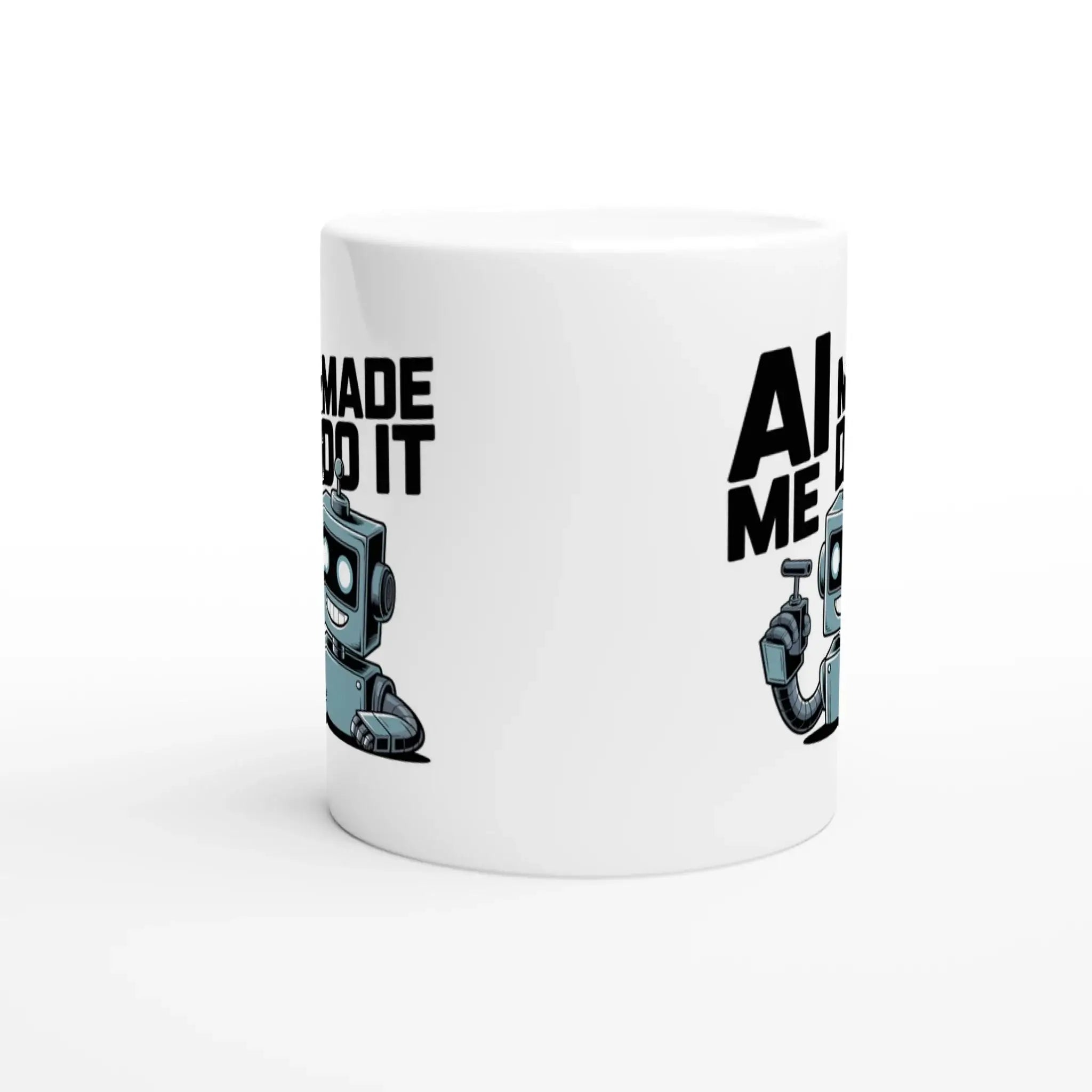 Ai made me do it mug - Mood In A Mug