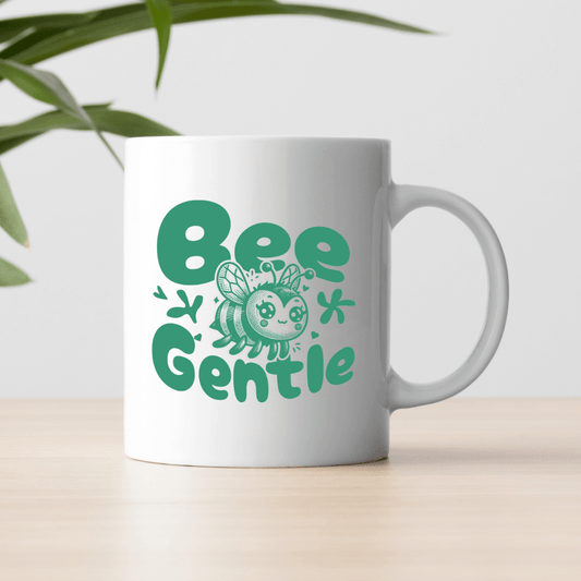 Bee Gentle Mug - Mood In A Mug