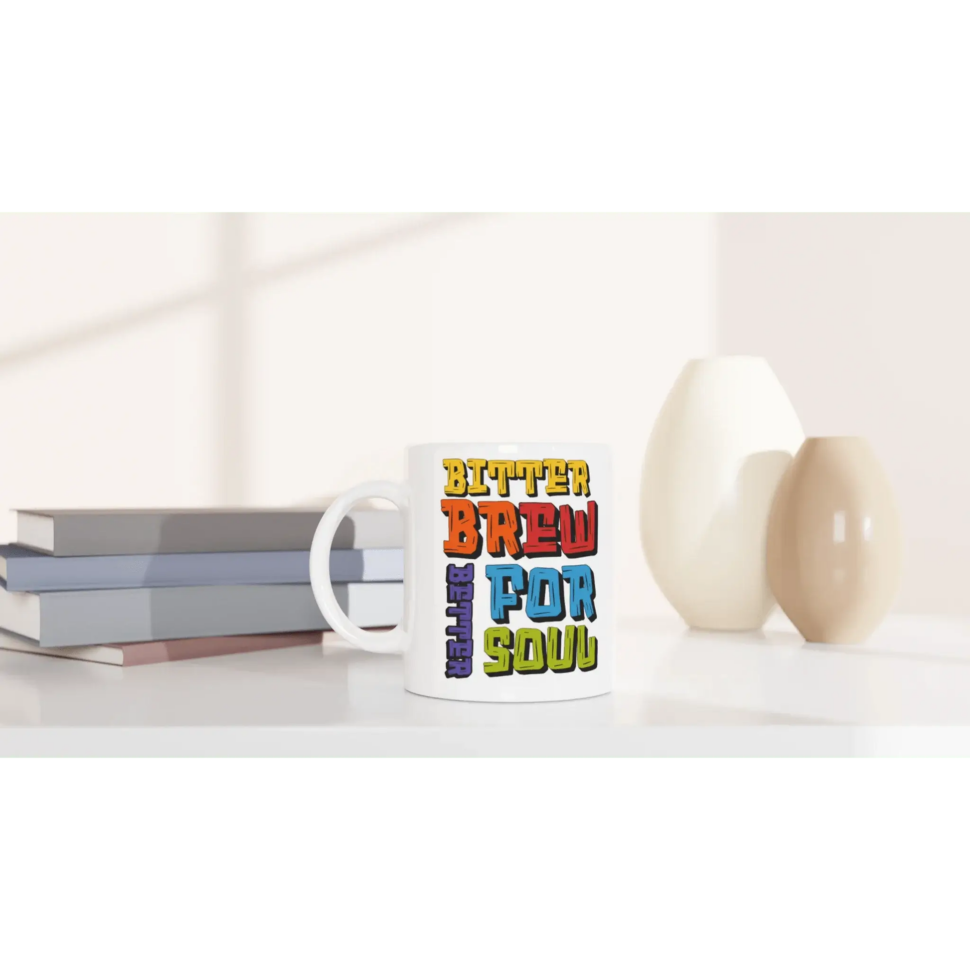 Bitter Brew For A Bitter Soul Mug - Mood In A Mug
