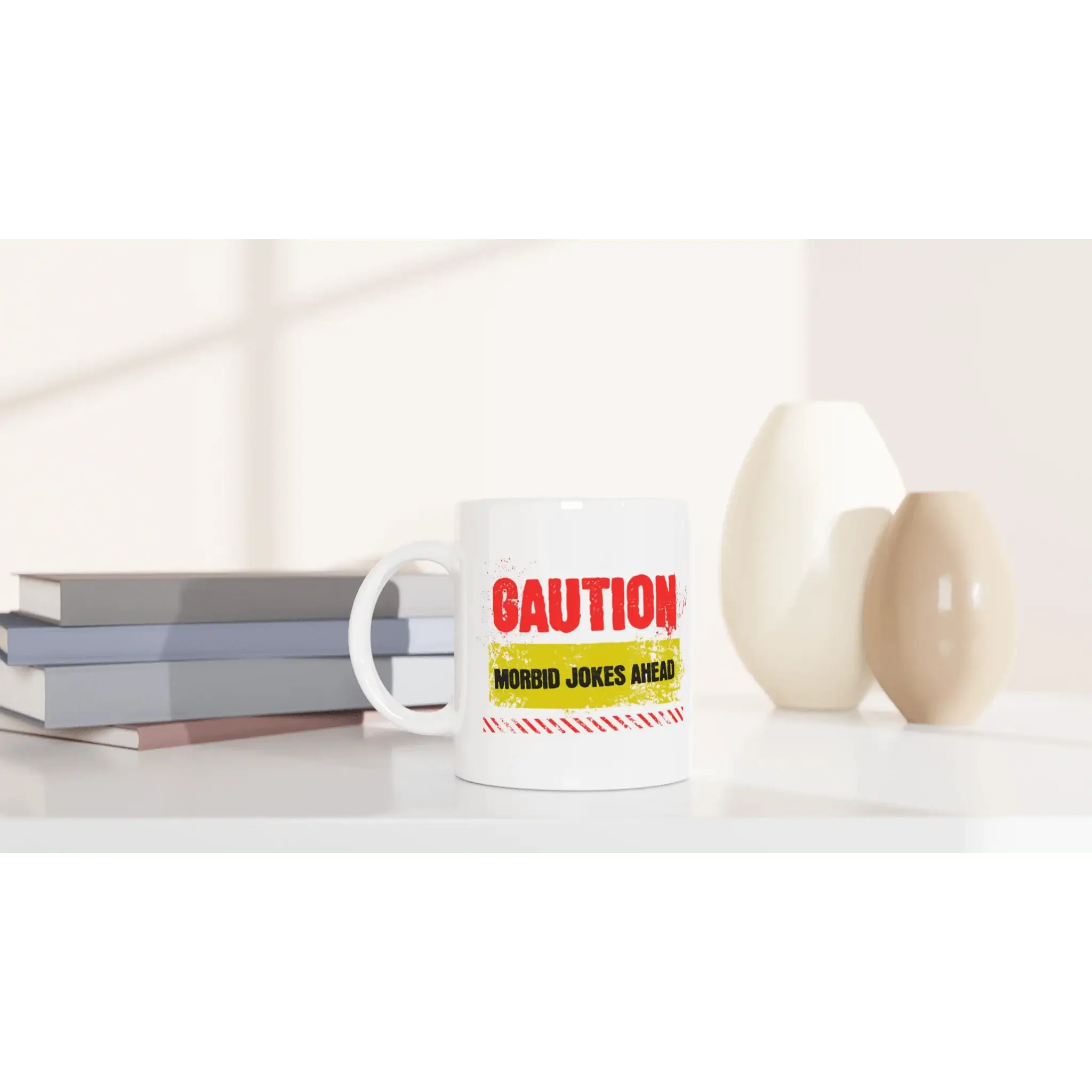 Caution! Morbid Jokes Ahead Mug - Mood In A Mug