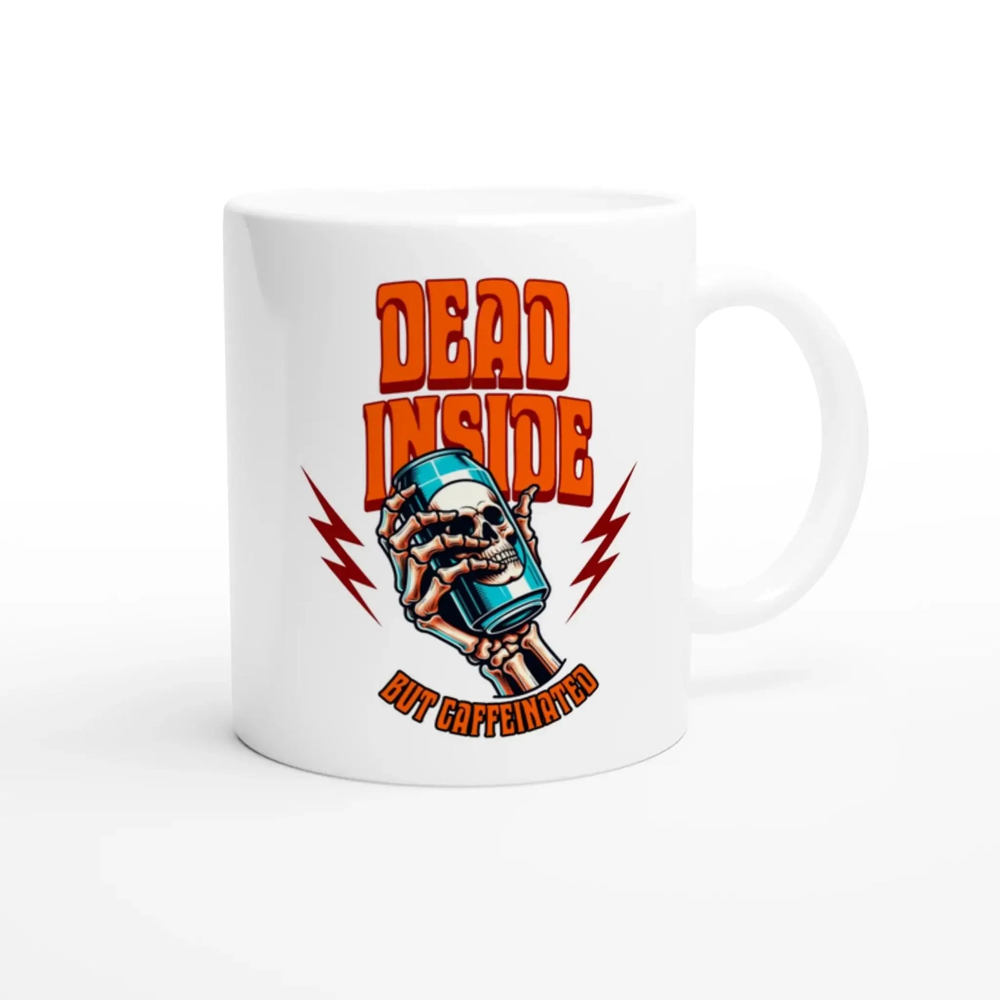 Dead Inside, But Caffeinated Mug - Mood In A Mug