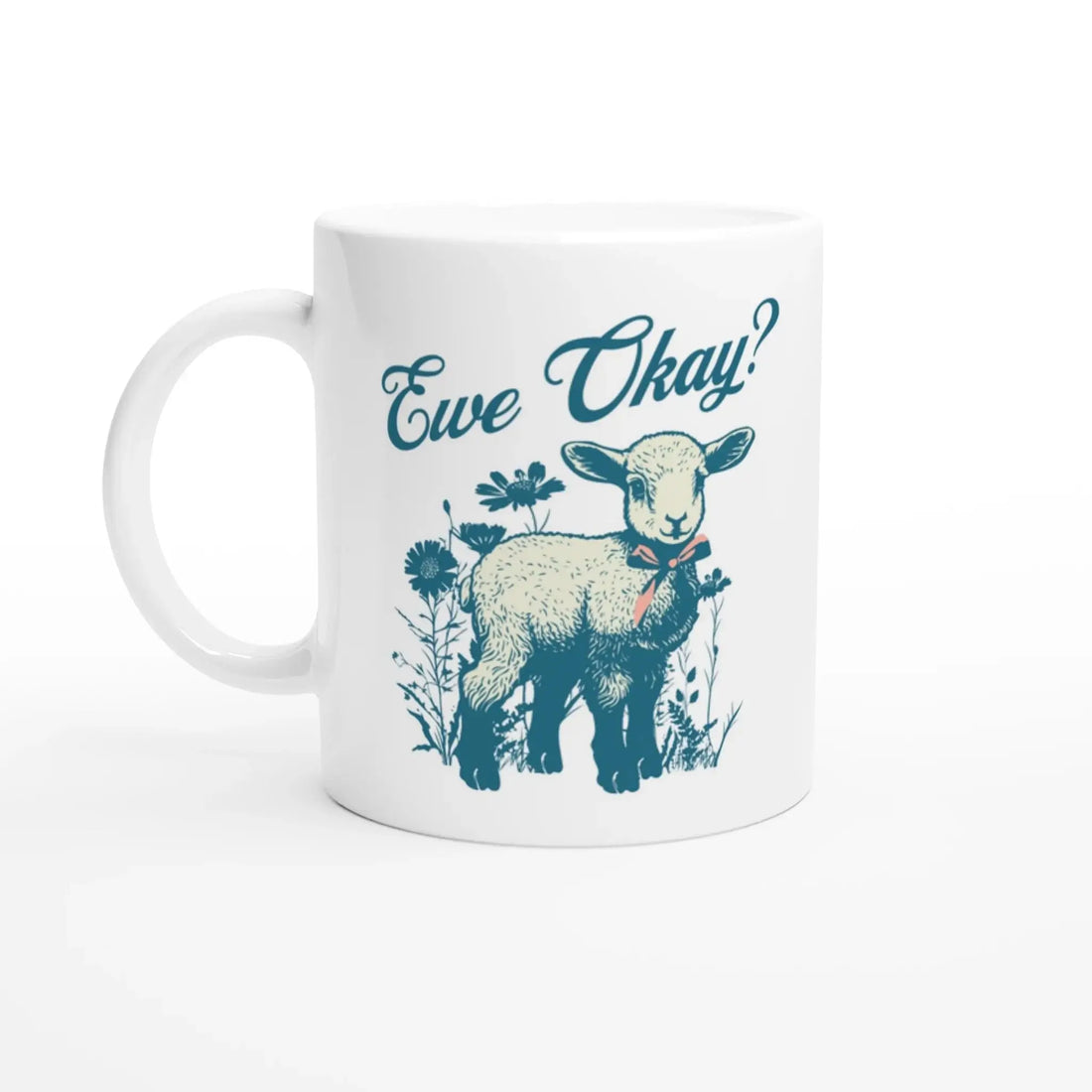 Ewe Okay Mug - Mood In A Mug