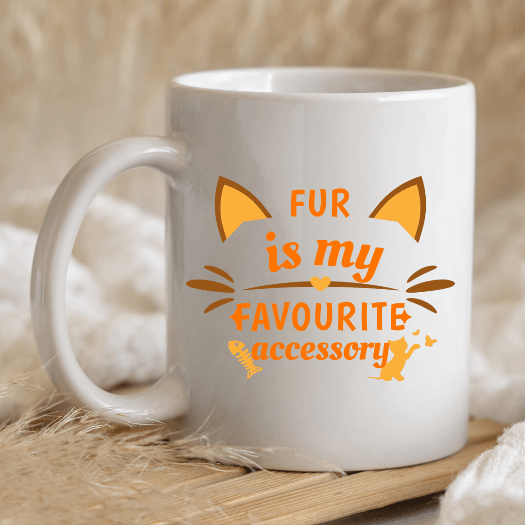 Fur is my favorite accessory Mug - Mood In A Mug