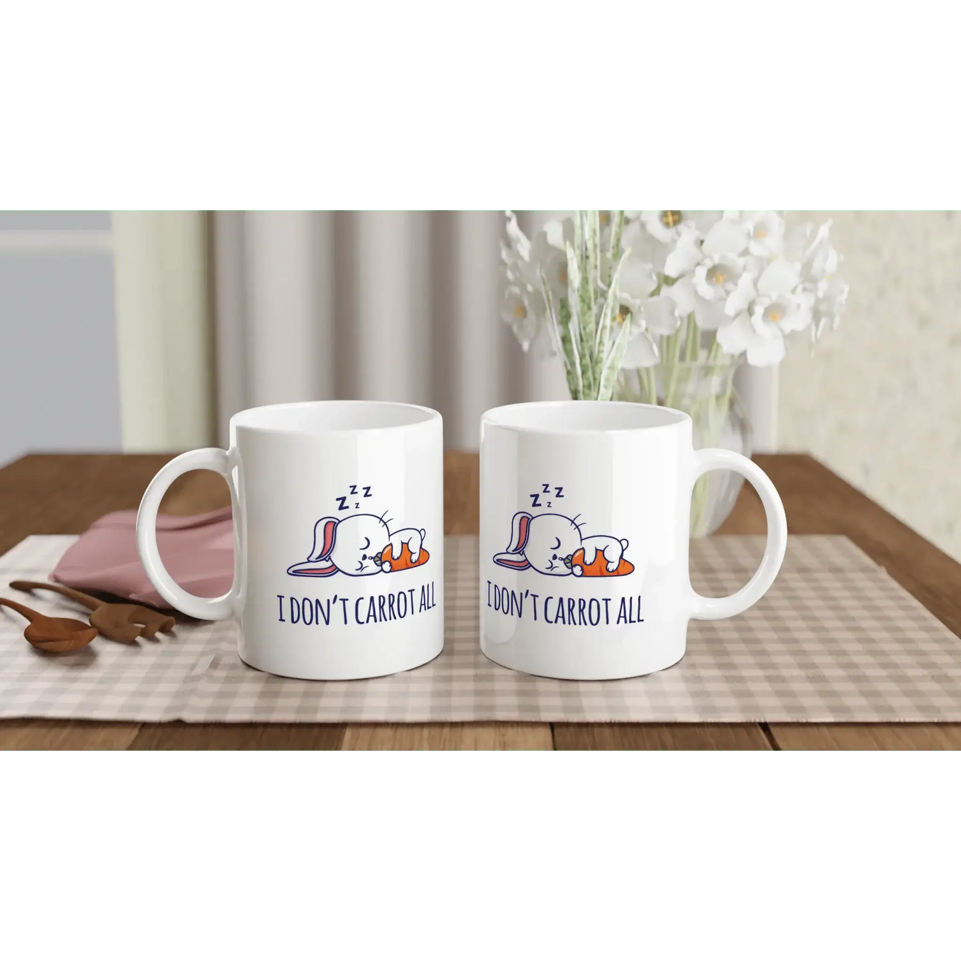 I DON'T CARROT ALL MUG - Mood In A Mug