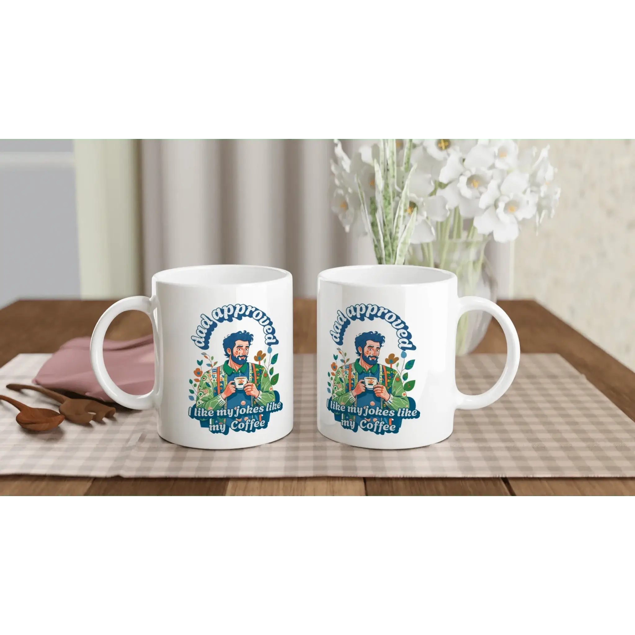 I like my jokes like my coffee - dad approved Mug - Mood In A Mug
