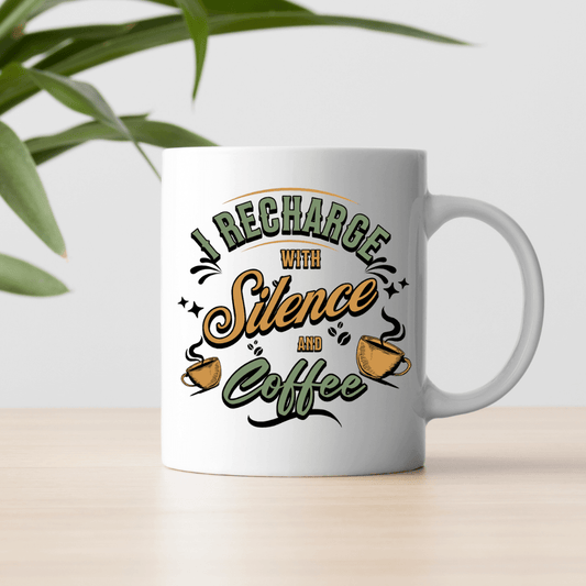 I Recharge with Silence and Coffee Mug - Mood In A Mug