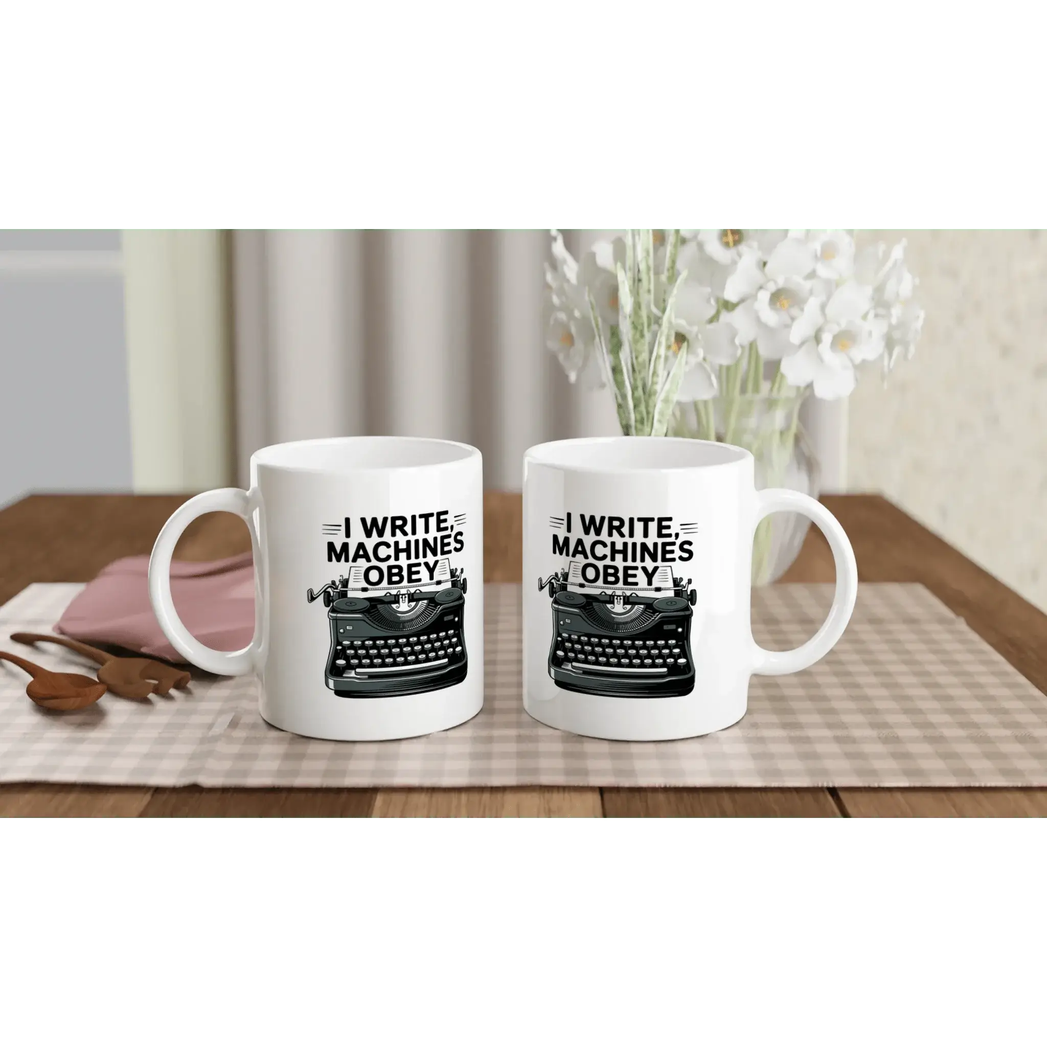 I write machines obey mug - Mood In A Mug