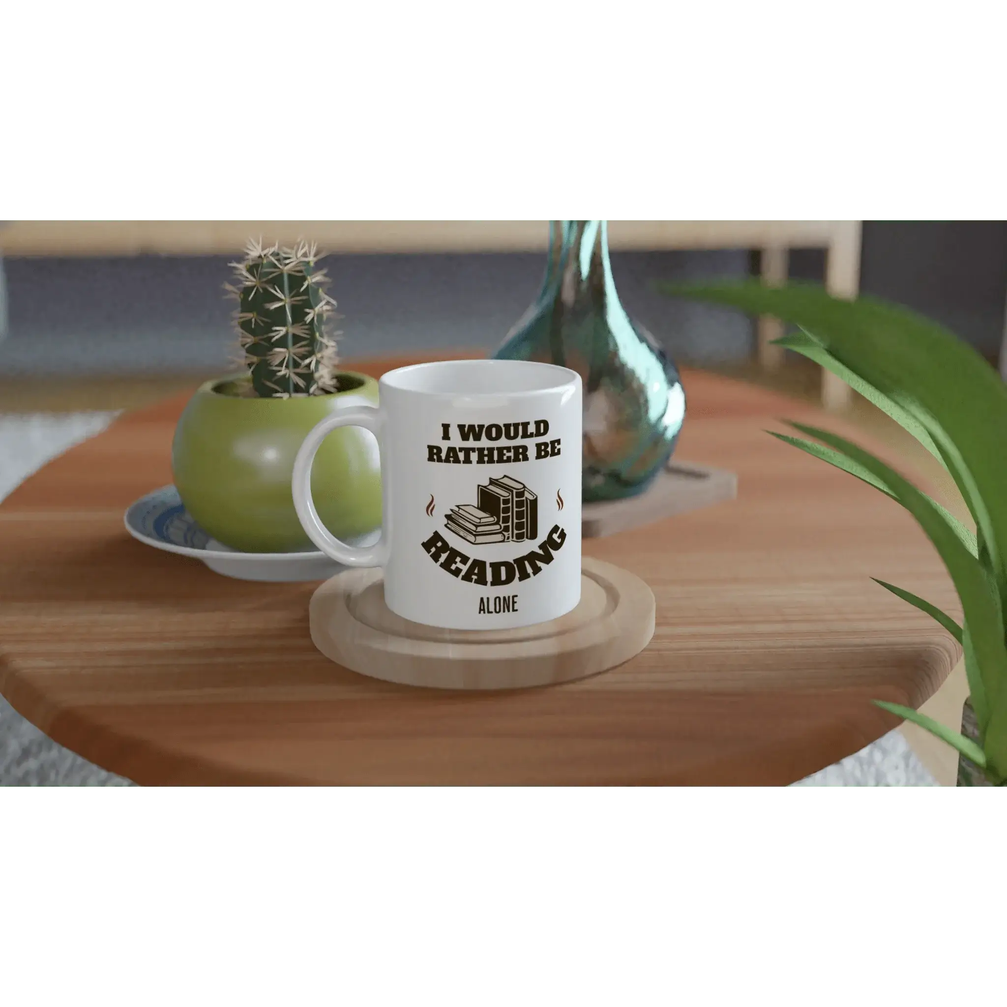 I'd Rather Be Reading Alone Mug - Mood In A Mug