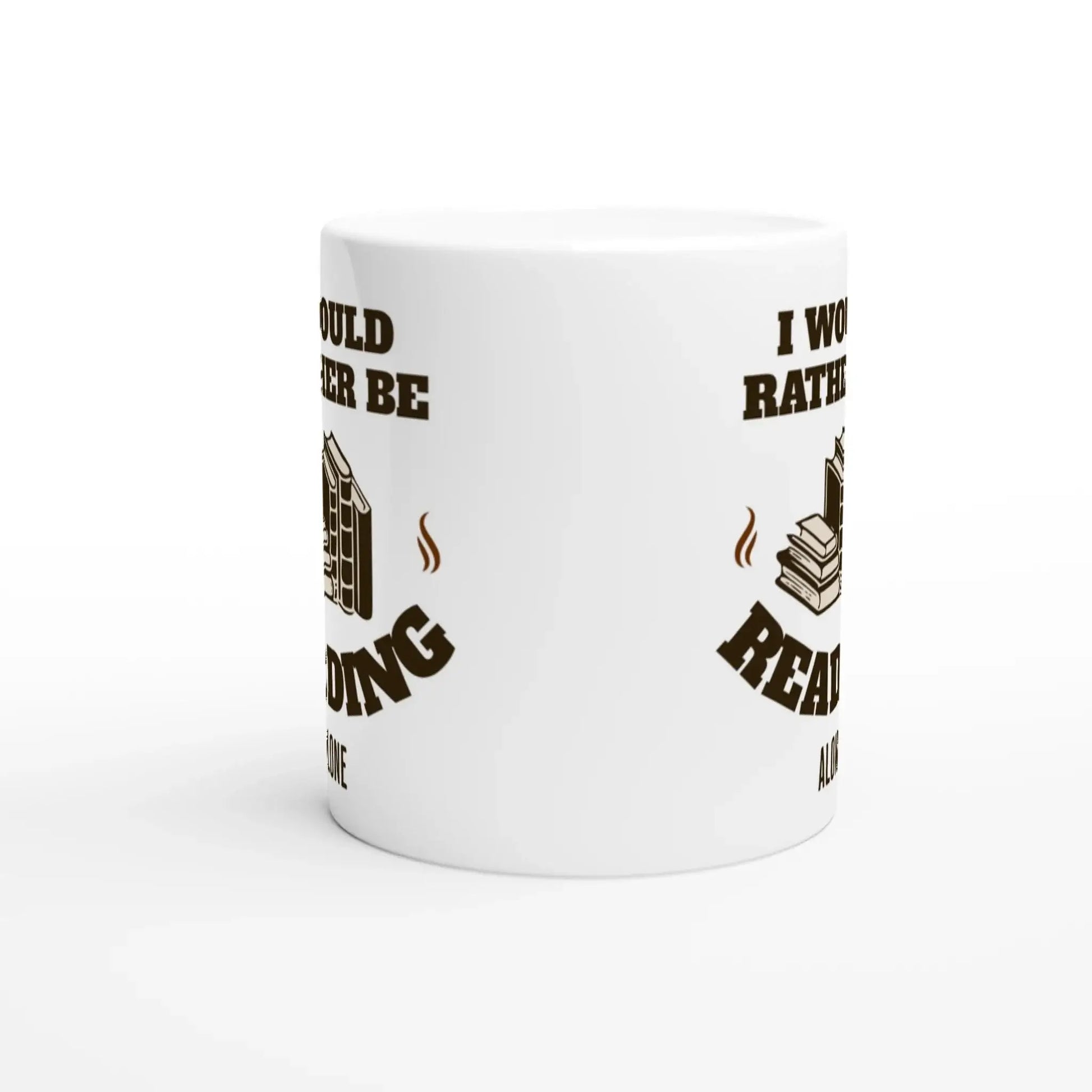 I'd Rather Be Reading Alone Mug - Mood In A Mug