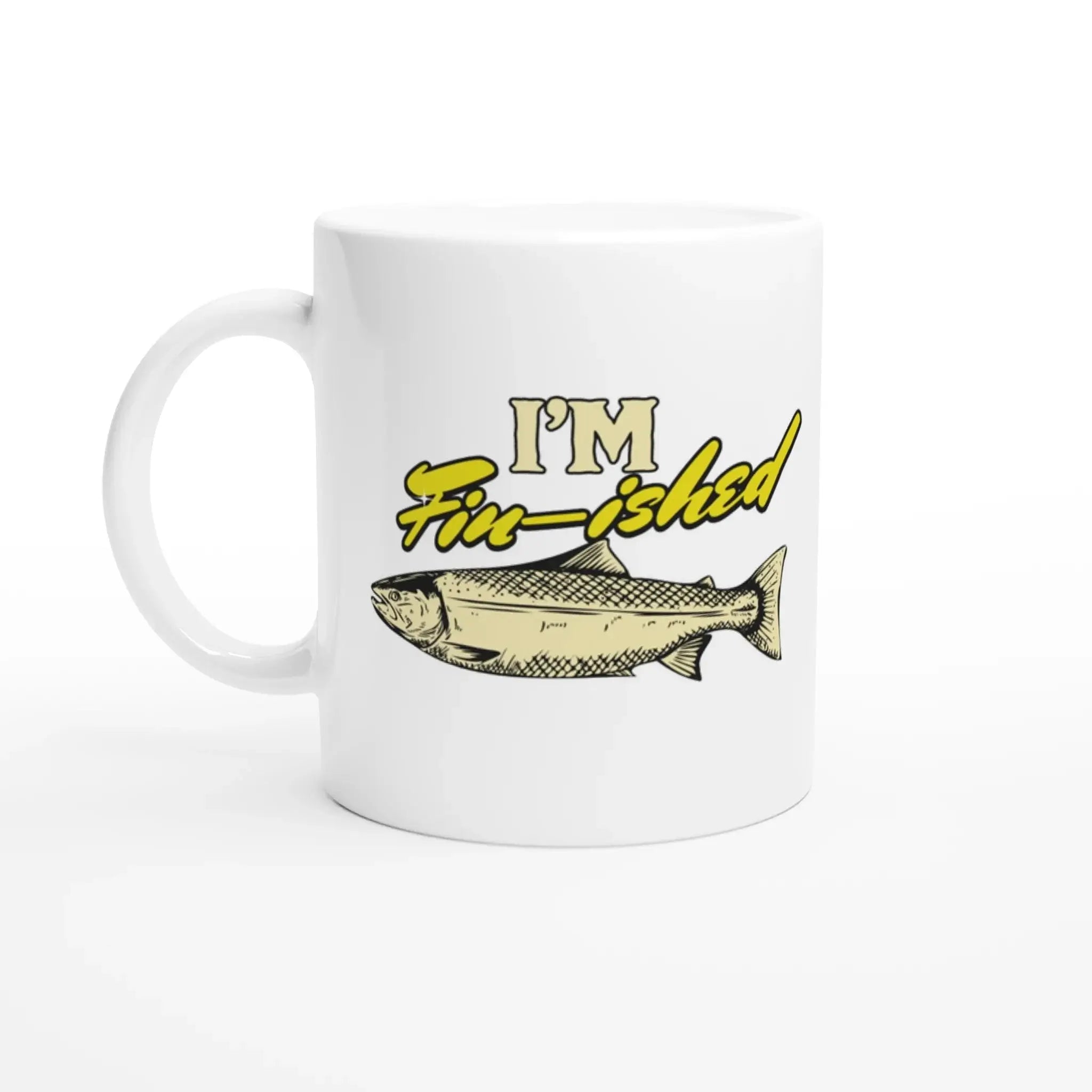 I’m Fin - ished Mug - Mood In A Mug