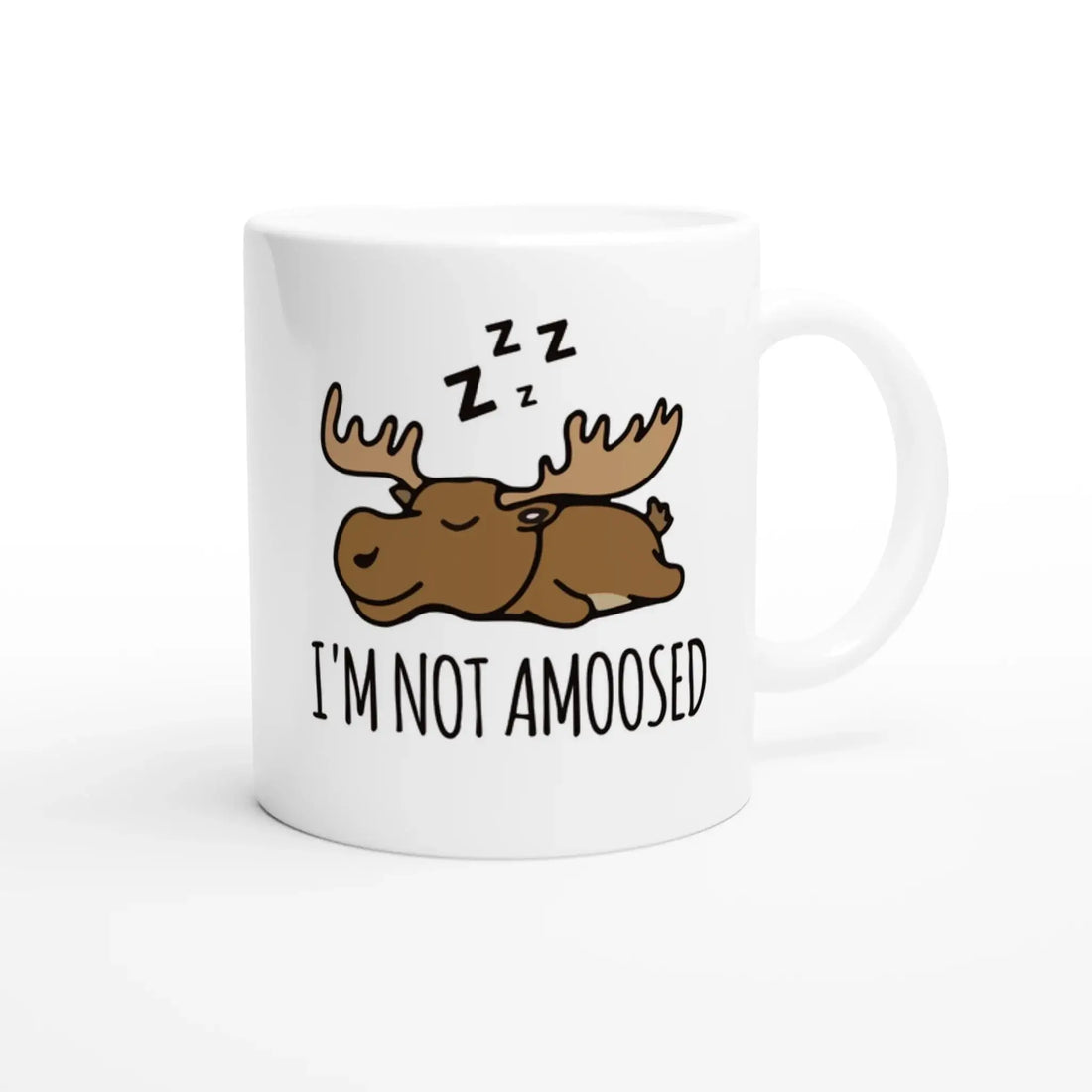 I'M NOT AMOOSED MUG - Mood In A Mug
