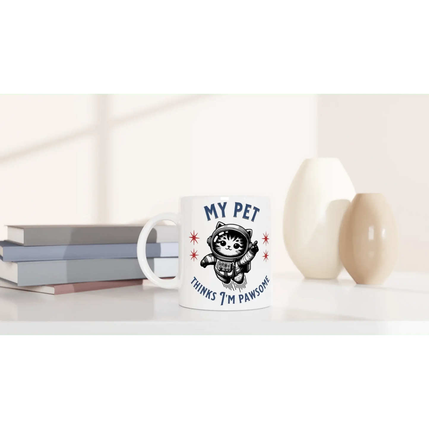 My pet thinks I'm pawsome Mug - Mood In A Mug