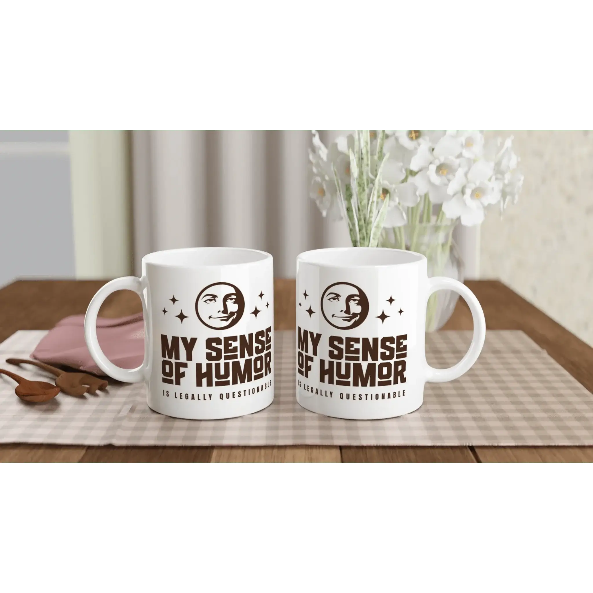 My Sense of Humor is Legally Questionable Mug - Mood In A Mug