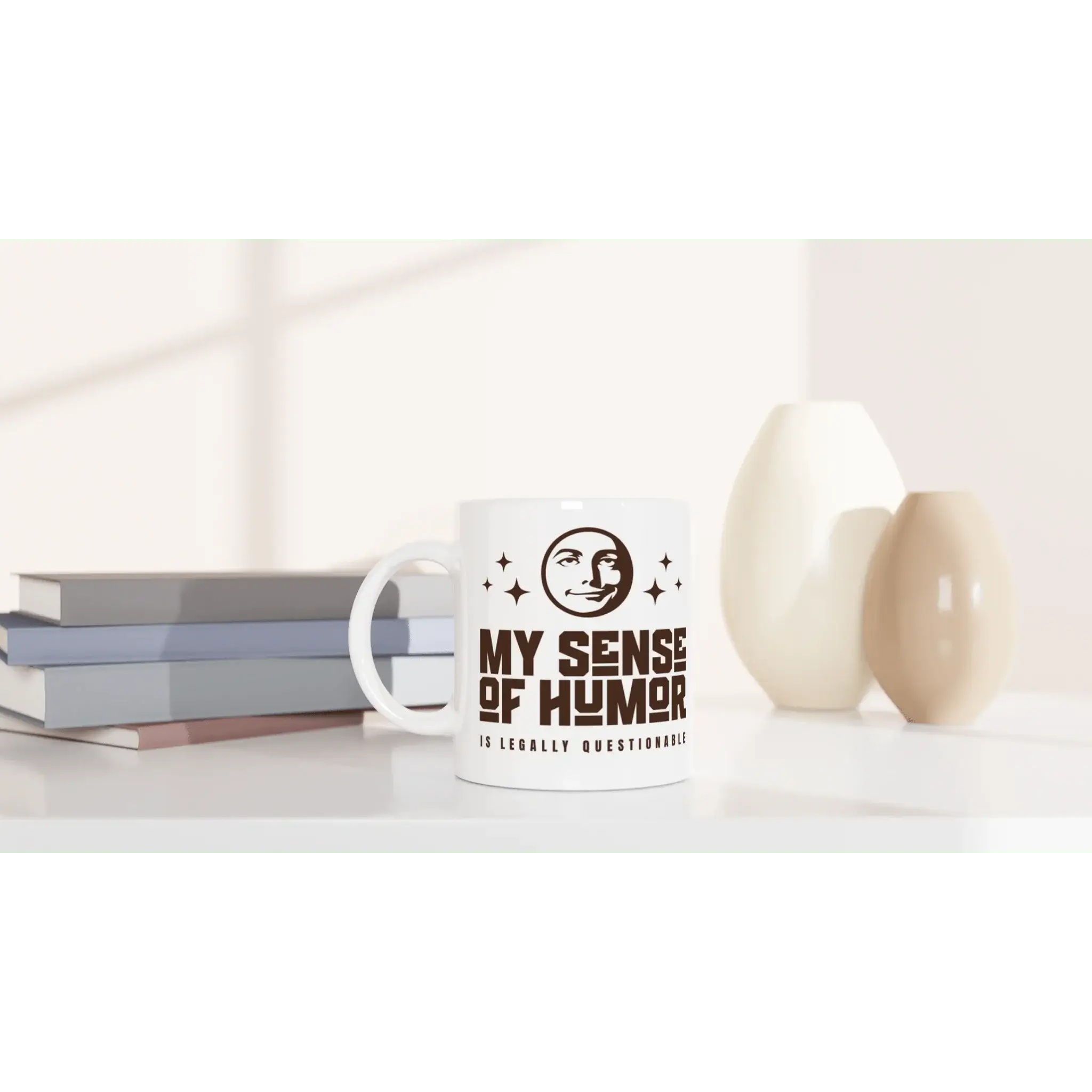 My Sense of Humor is Legally Questionable Mug - Mood In A Mug