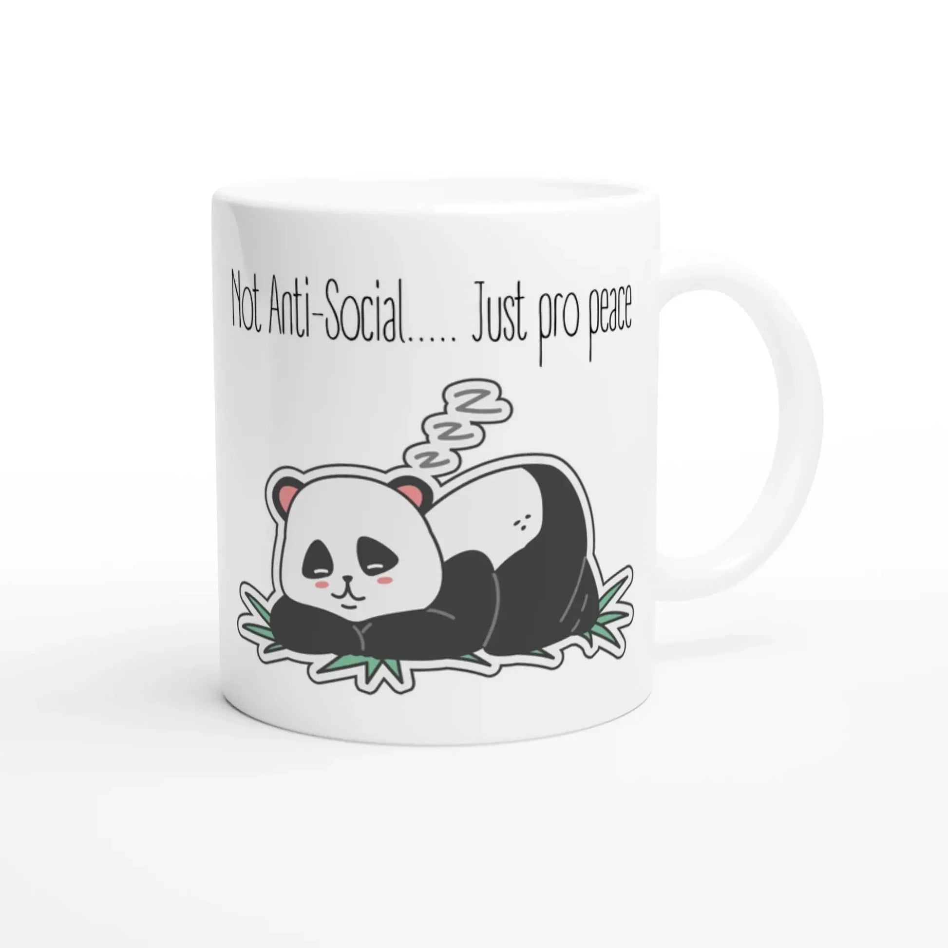 Not Anti - Social, Just Pro - Peace Mug - Mood In A Mug
