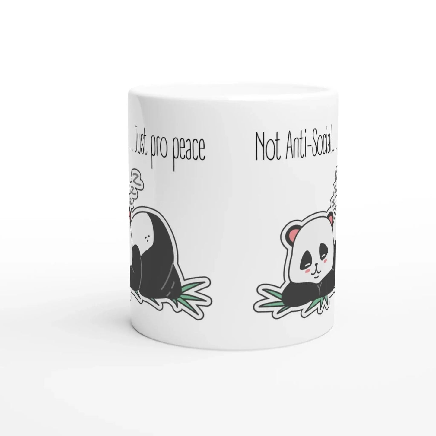 Not Anti - Social, Just Pro - Peace Mug - Mood In A Mug