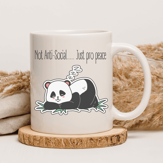 Not Anti - Social, Just Pro - Peace Mug - Mood In A Mug